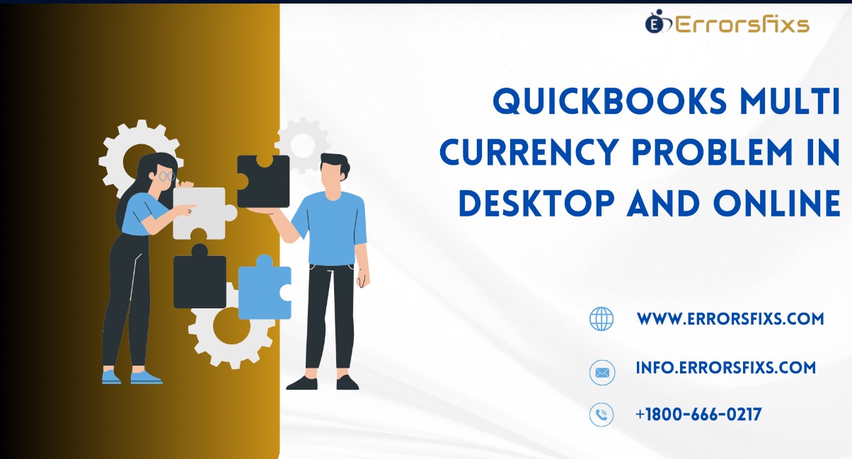 Quickbooks Multi Currency Problem In Desktop And Online